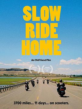 Slow Ride Home