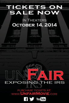 Unfair: Exposing the IRS 2014
