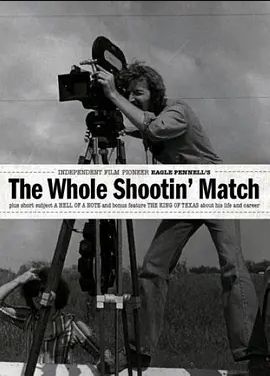 The Whole Shootin’ Match