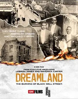 Dreamland: The Burning of Black Wall Street