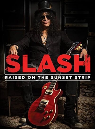 Slash：在日落大道上长大